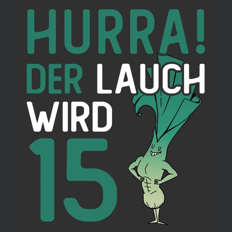 Hurra der Lauch wird 15