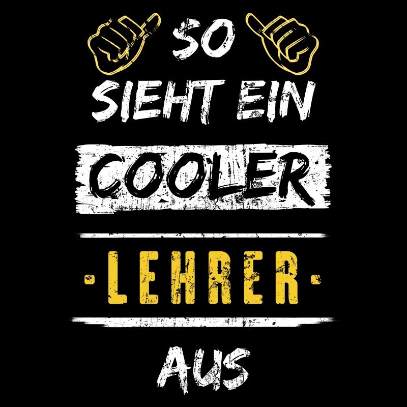 So Sieht Ein Cooler Lehrer Aus Arbeitsshirt