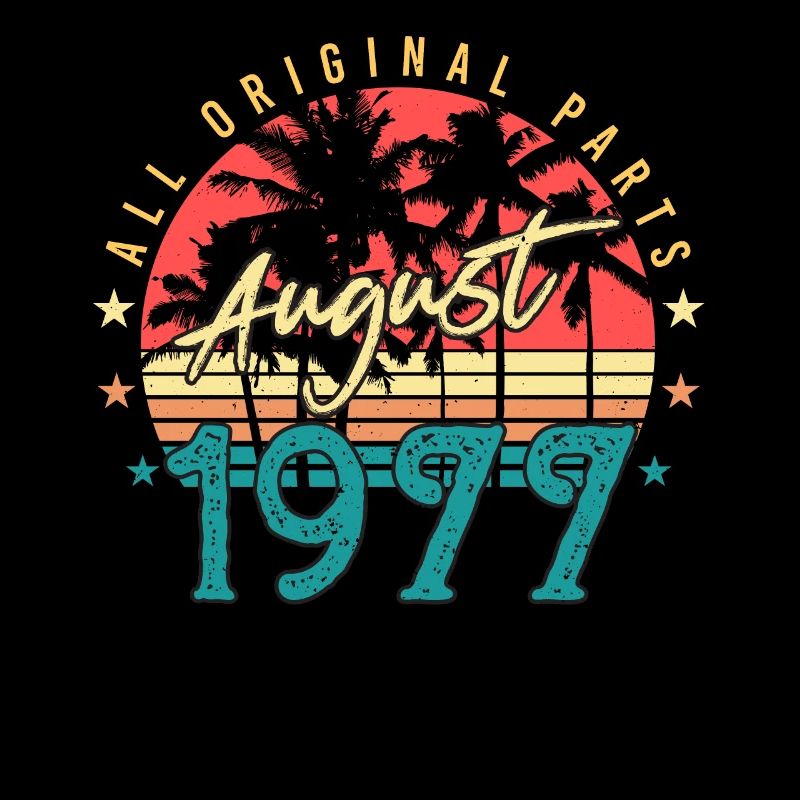 Geboren 1977 Im August