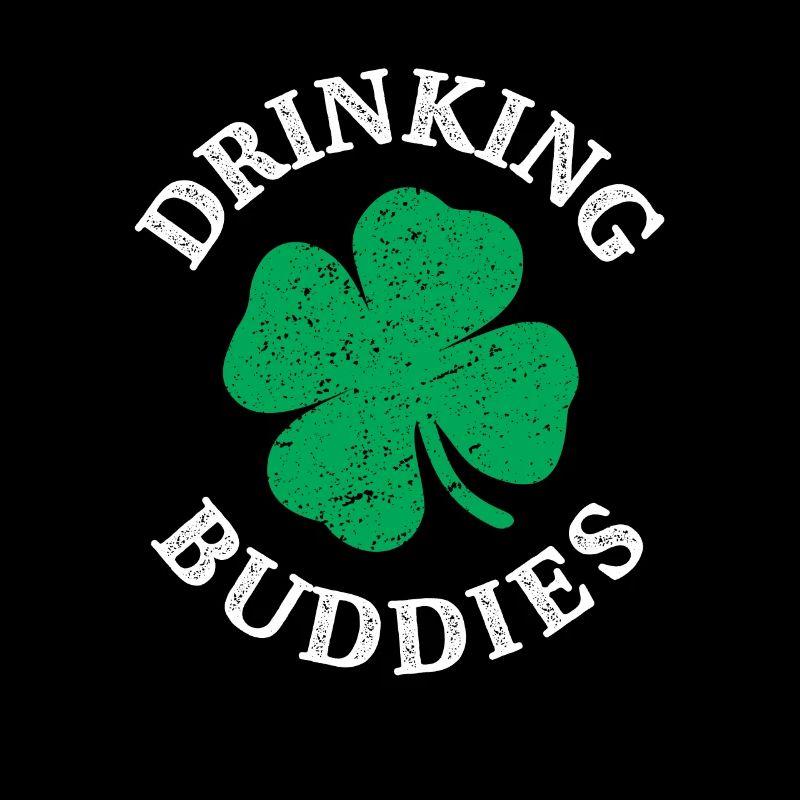 Drinking Buddies Funny St Patricks Day