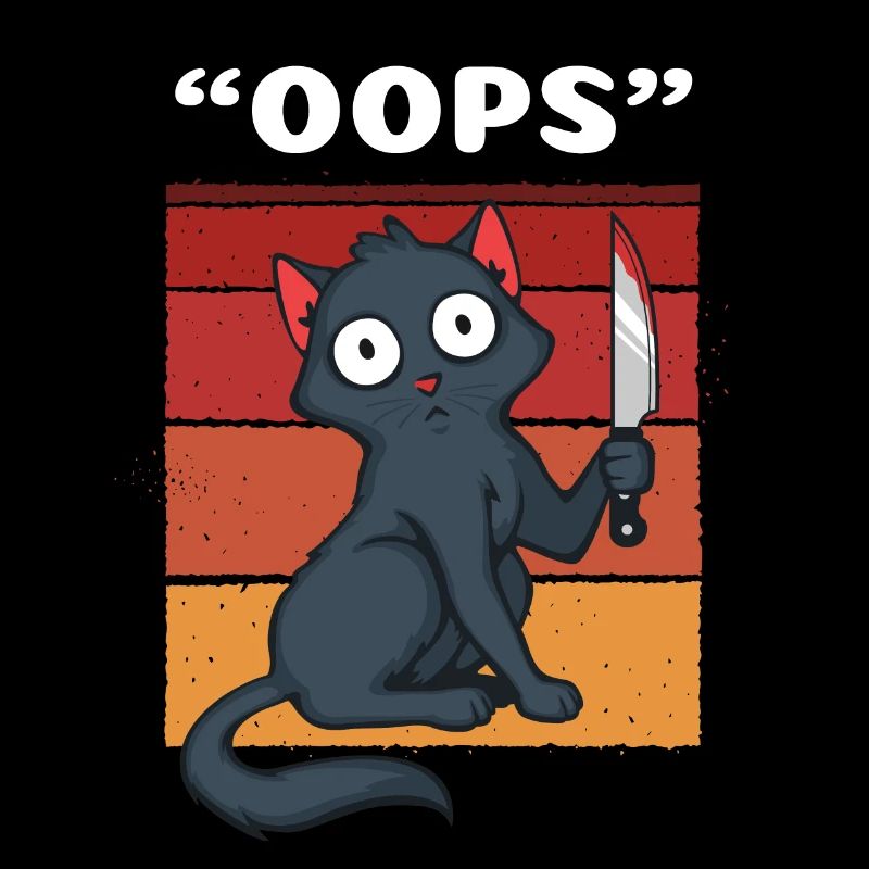 Oops Murderous Cat