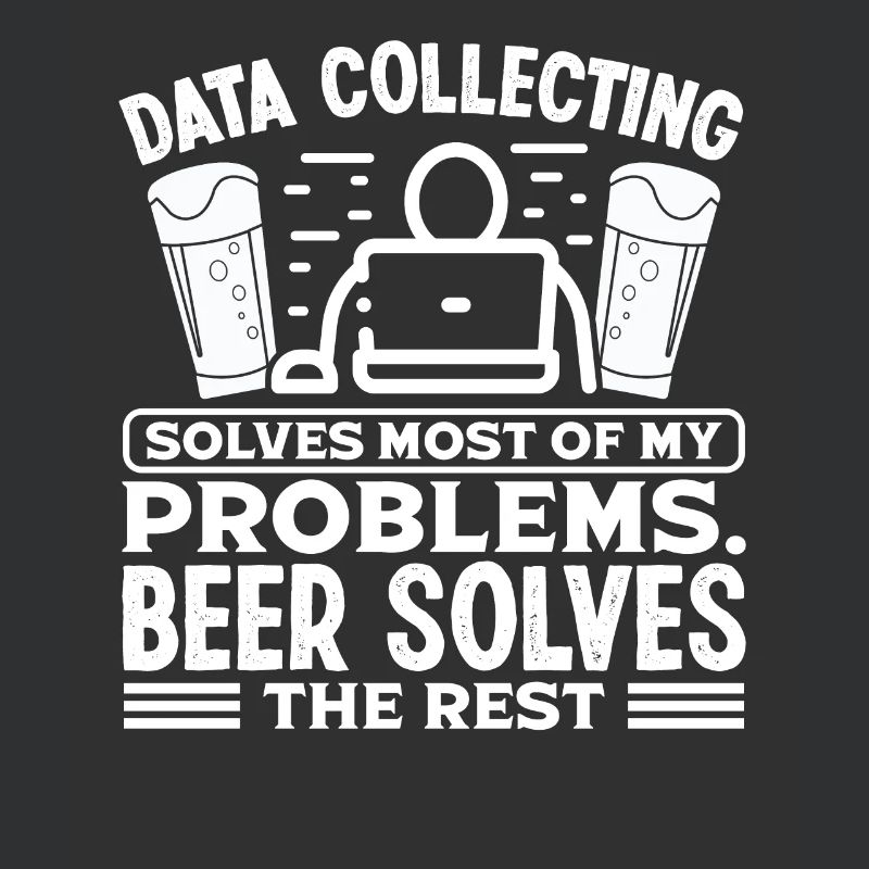 Data collecting solves most of my