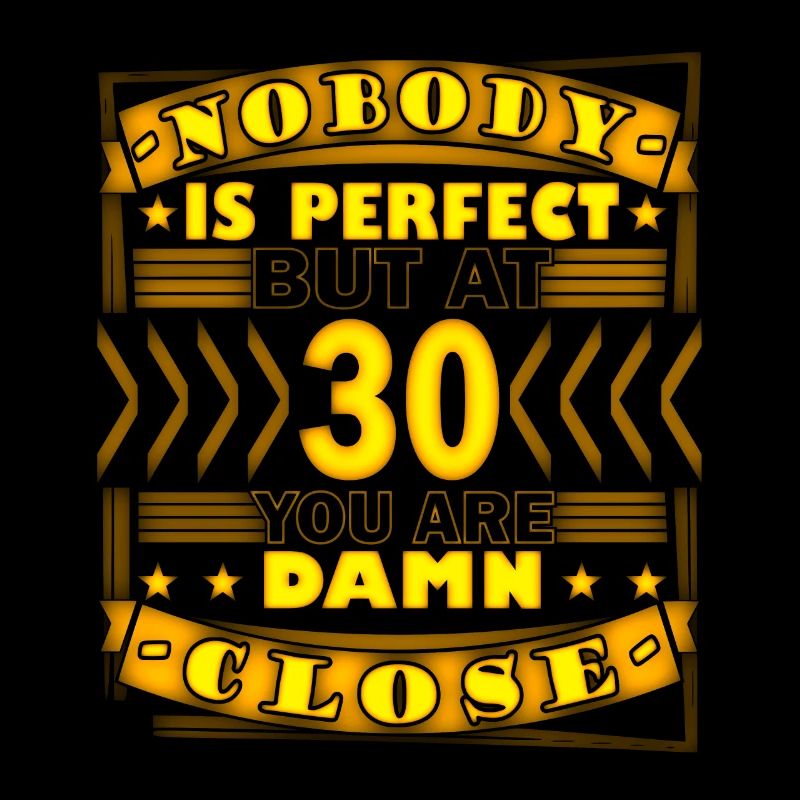 30. Geburtstag - 30 Jahre