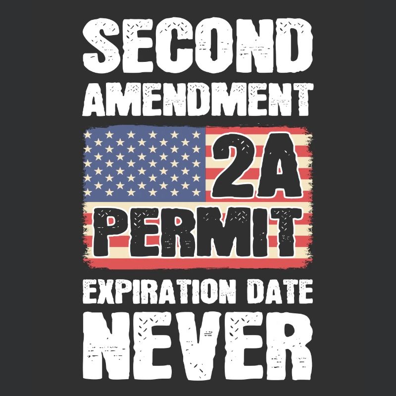 Second Amendment 2A Permit Expiration Date Never