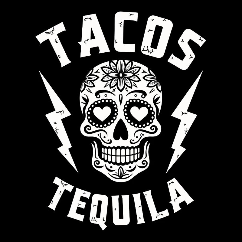 Tacos Tequila & Skull Vibes