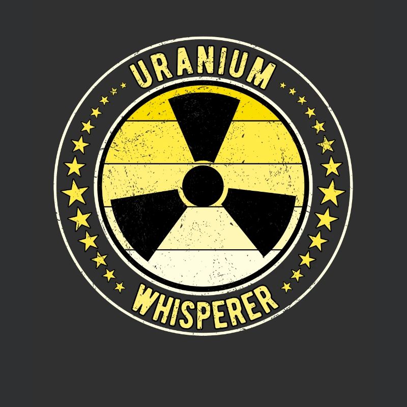 Nuclear Engineer Nuclear Technician Uranium Whisperer
