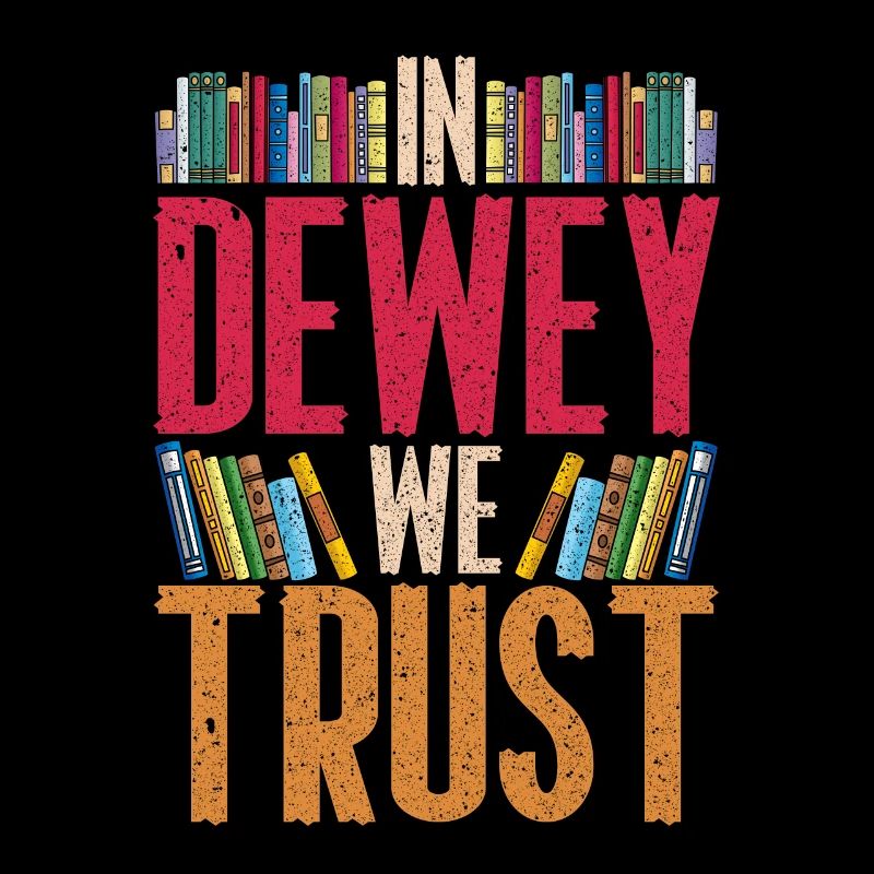 Bibliothécaire bibliothécaire à Dewey We Trust