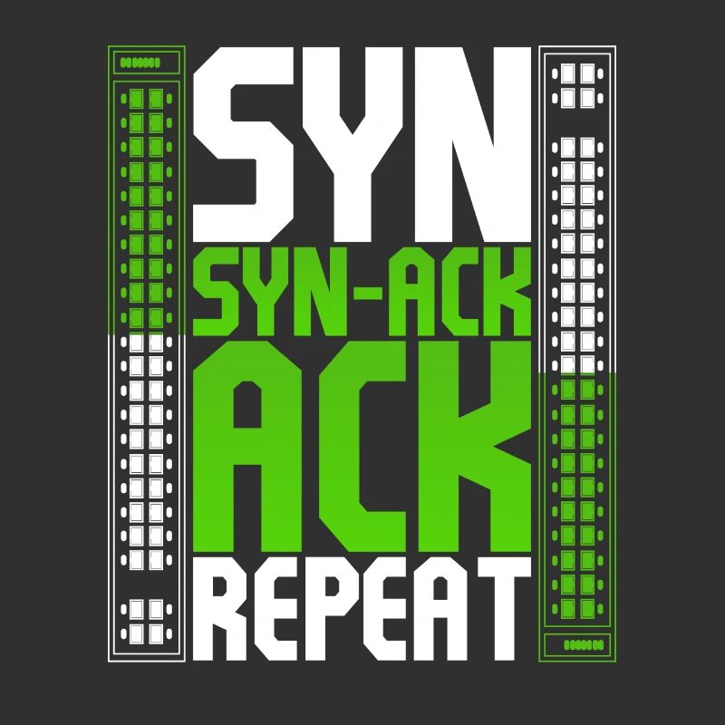 Network Administrator Syn Syn-Ack Ack Repeat