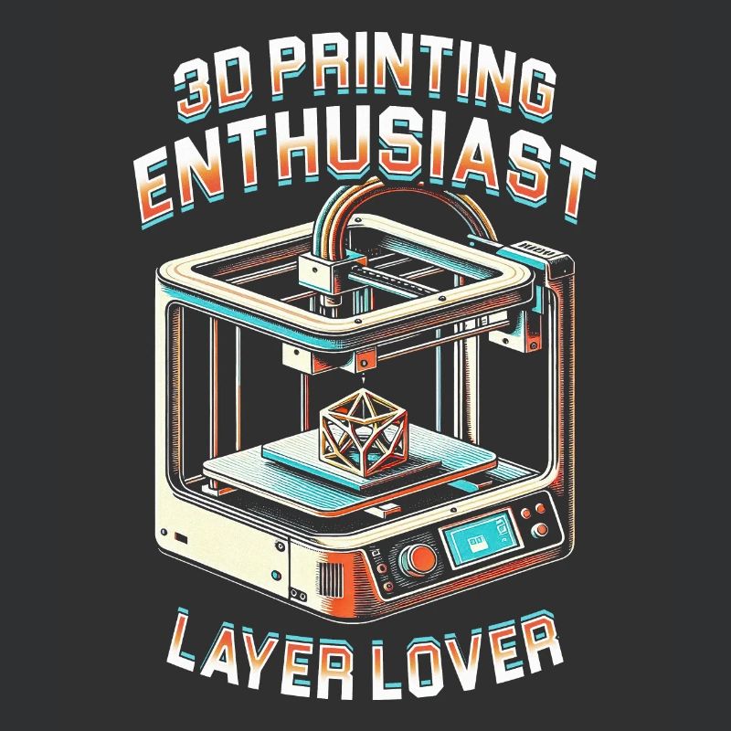 Impression 3D Passionné d’impression 3D Layer Lover