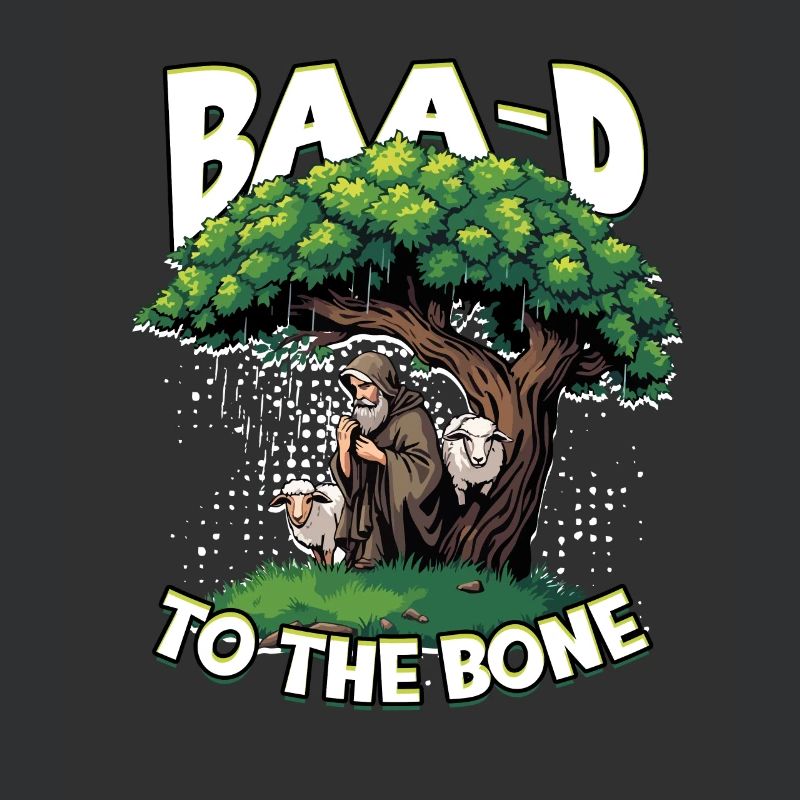 Schafhirte Schäferei Schafe Baa-d to the Bone