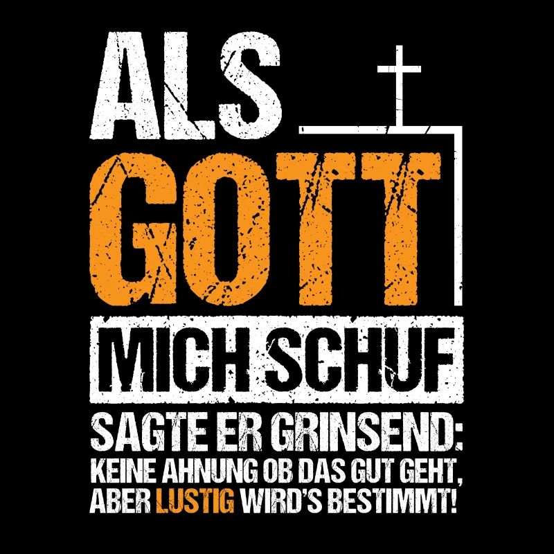 Als Gott mich Schuf Grinsend
