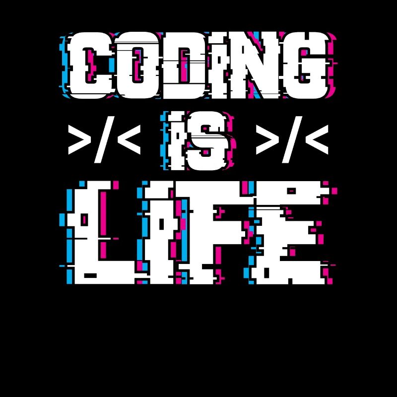 Coding is Life Programmer Coder Code