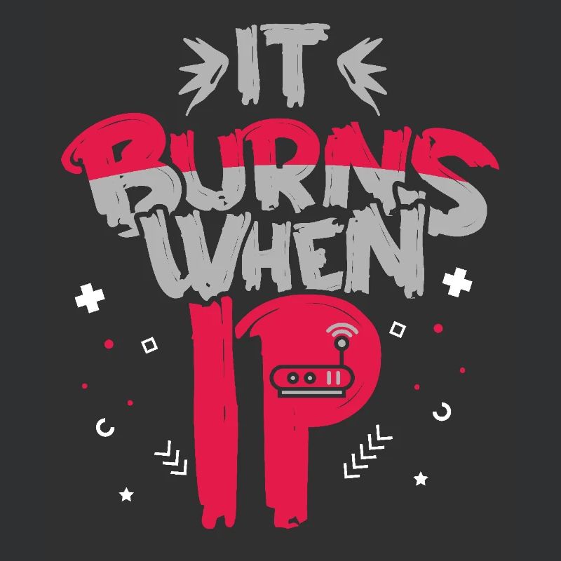 Funny saying "It Burns when I Pee"!