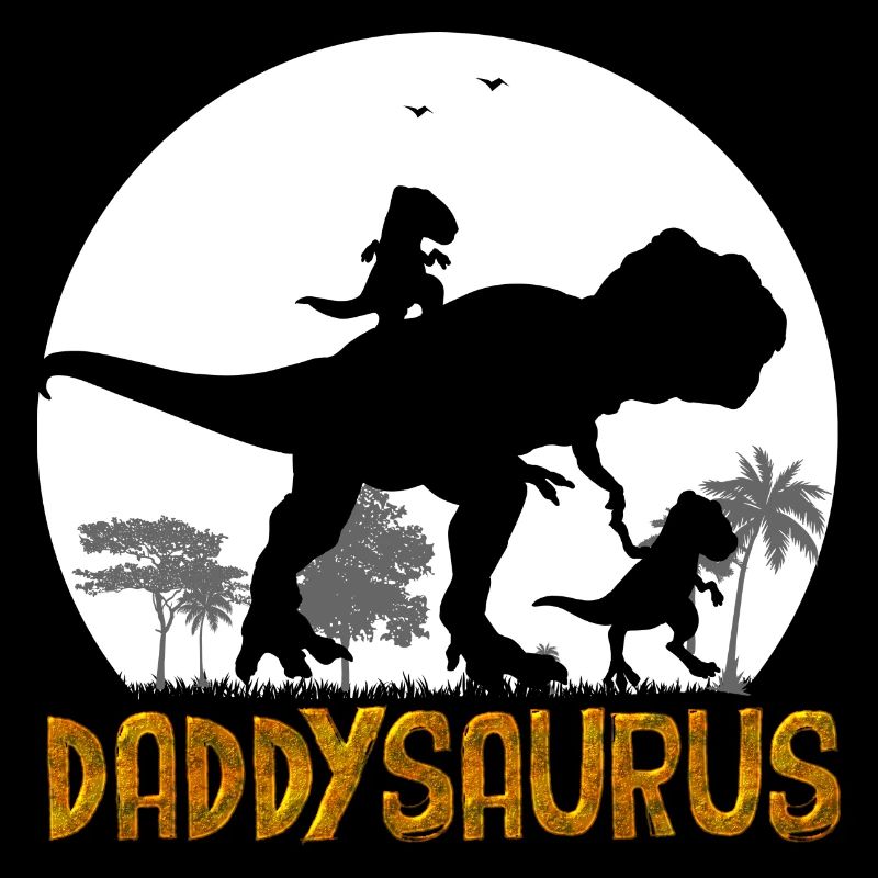 Daddysaurus T Rex Dinosaur papa Saurus