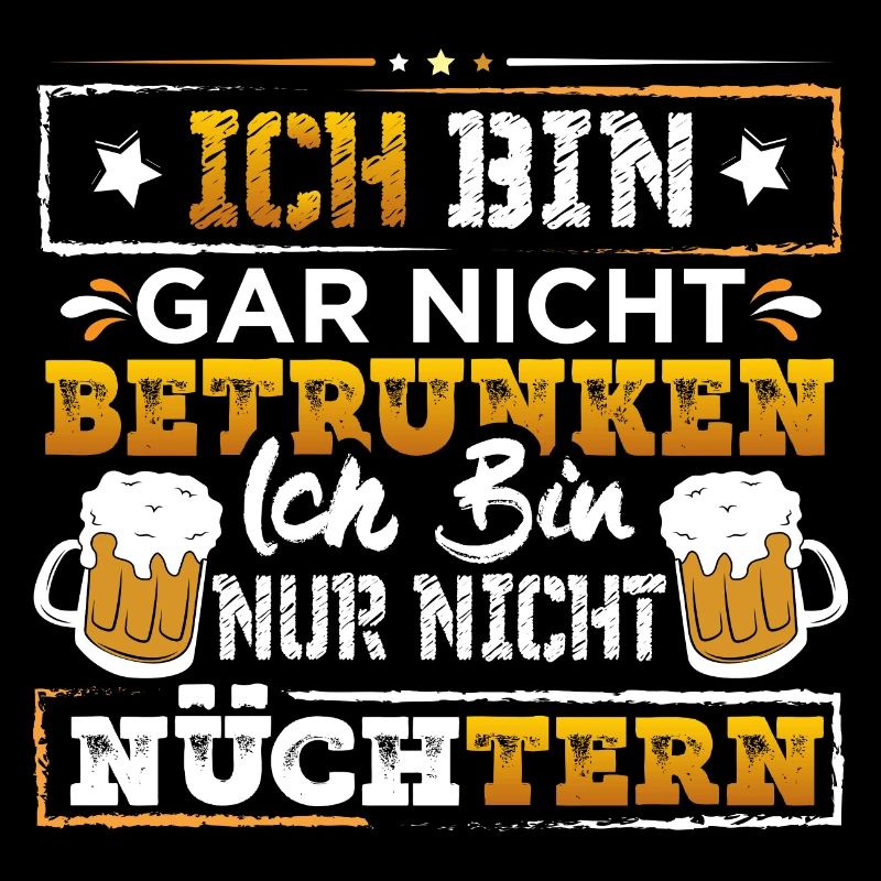 Ich bin gar nicht Betrunken