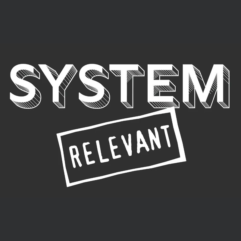 22 System-relevant