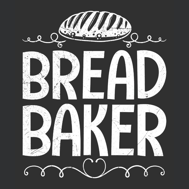 Bäcker BREAD BAKER Backfans Brotteig Bäckerei