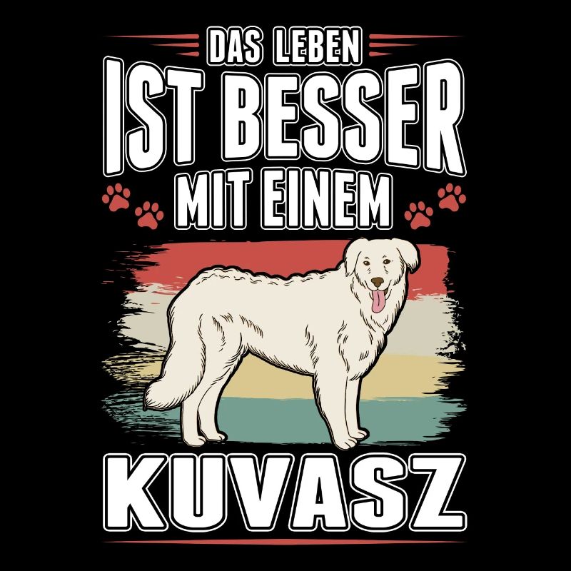 Das Leben ist besser mit einem Kuvasz