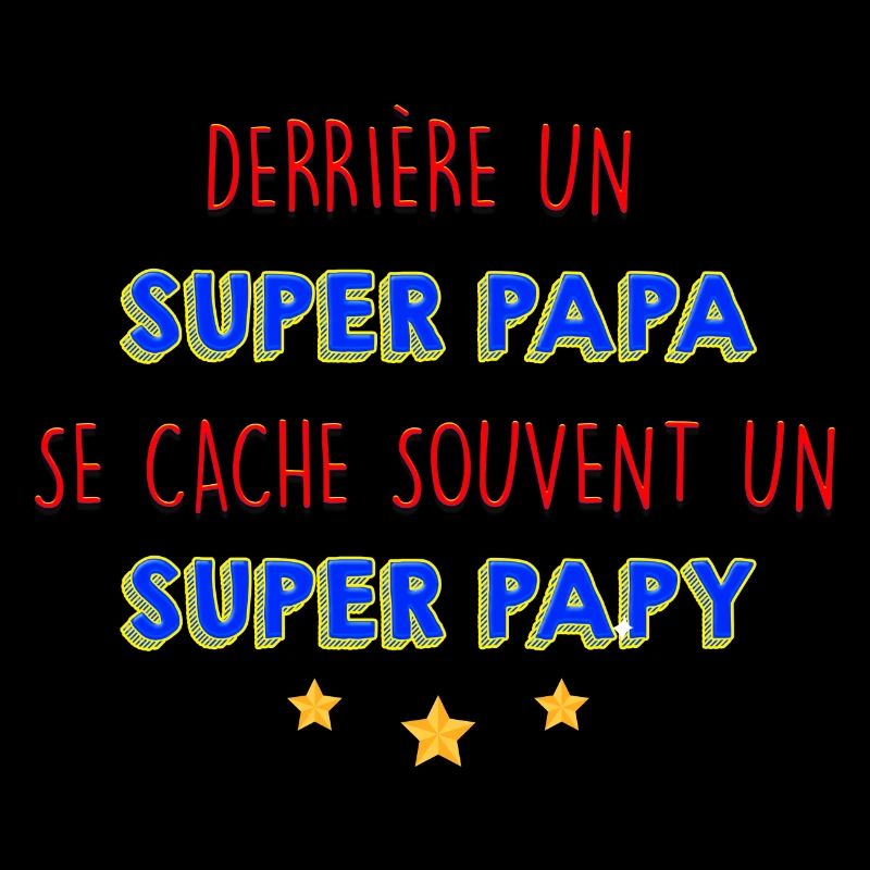 Super Daddy.