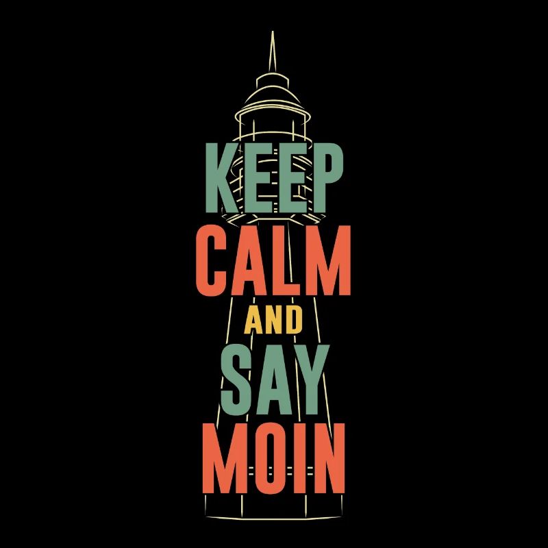 Keep Calm And Say Moin North German Vintage Retro