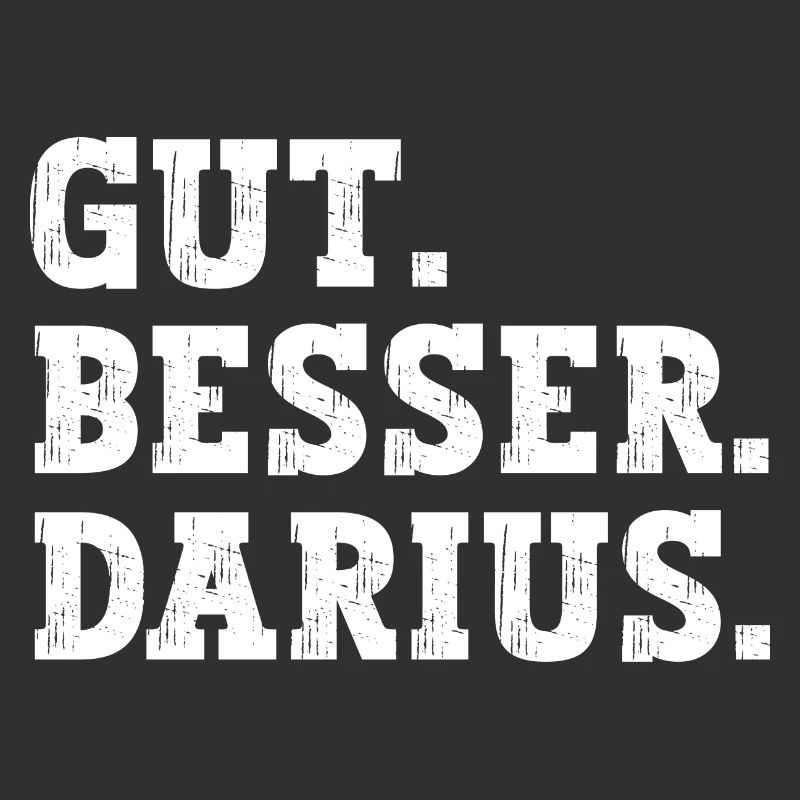 Gut Besser Darius Lustiger Spruch Name Darius