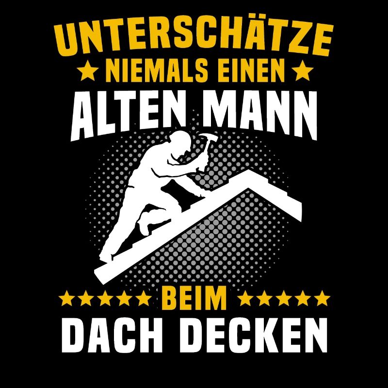 Dachdecker Sprüche Dachdecken
