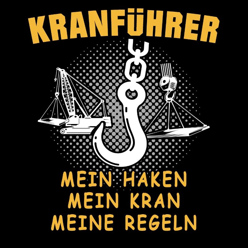 Kranführer Kranfahren Kranfahrer Kran