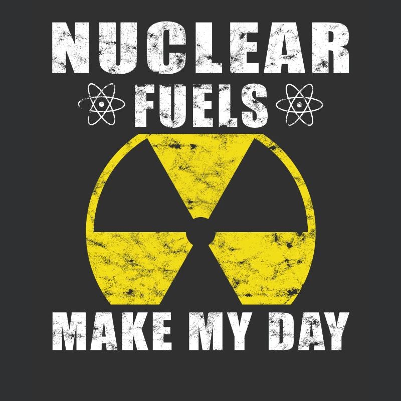 Nuclear Power - Proud Nuclear Engineer
