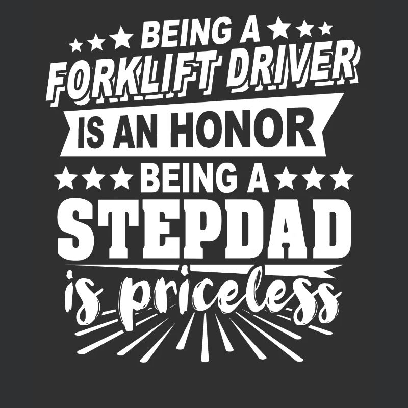 Forklift Stepdad Forklift Driver