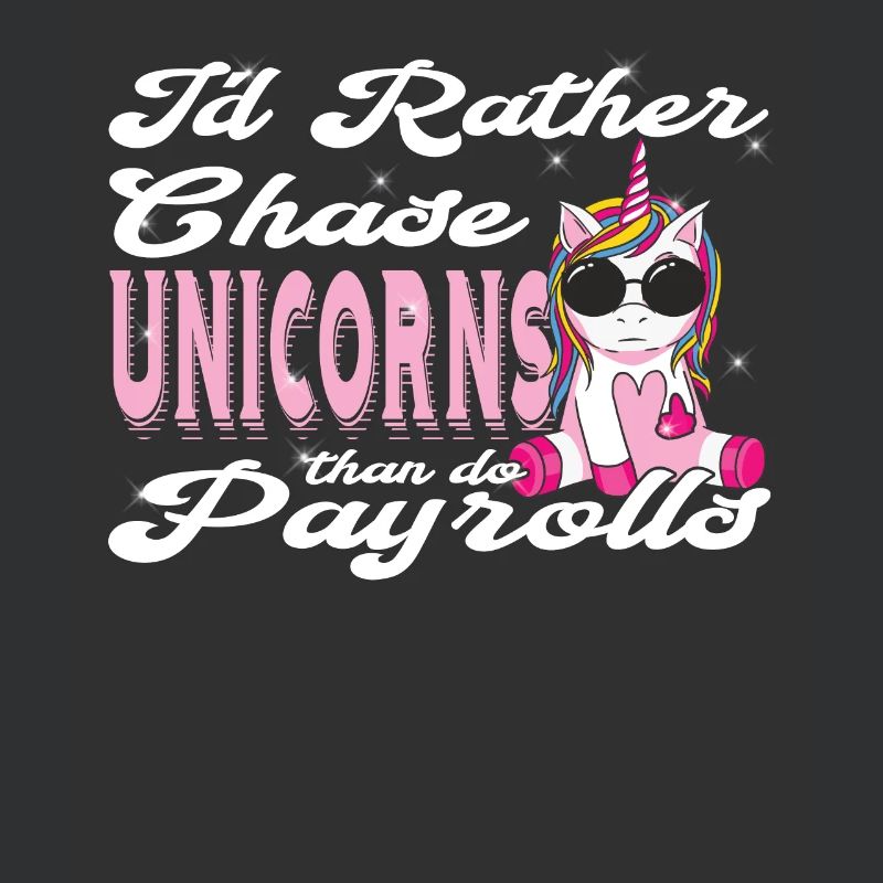 I'd rather hunt unicorns than