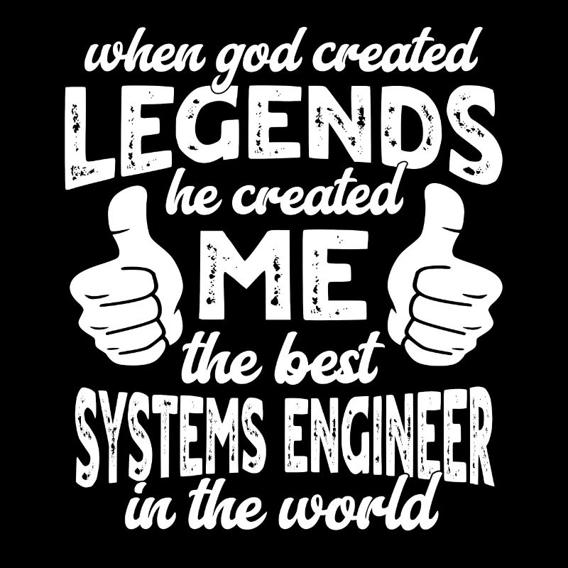 Best Systems Engineer Legend