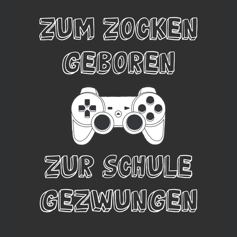 Zocken Schule Spruch