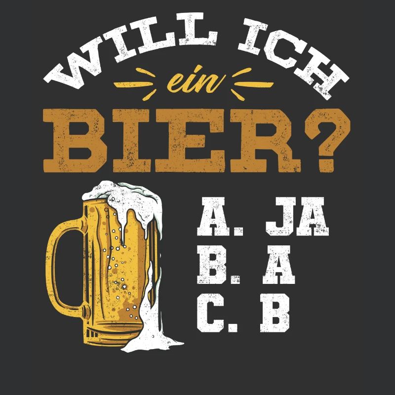 Will ich ein Bier? Biertrinker, Bier Biere saufen