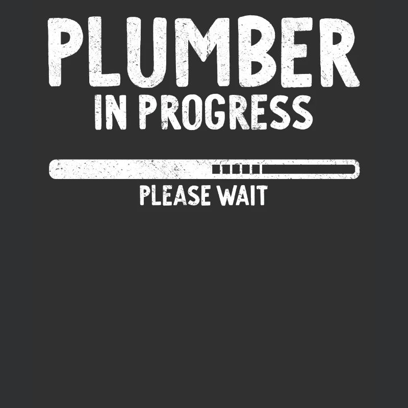 Plumber In Progress Future Plumber