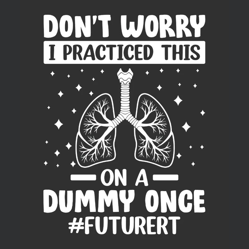 I Practiced This On A Dummy Once Future RT