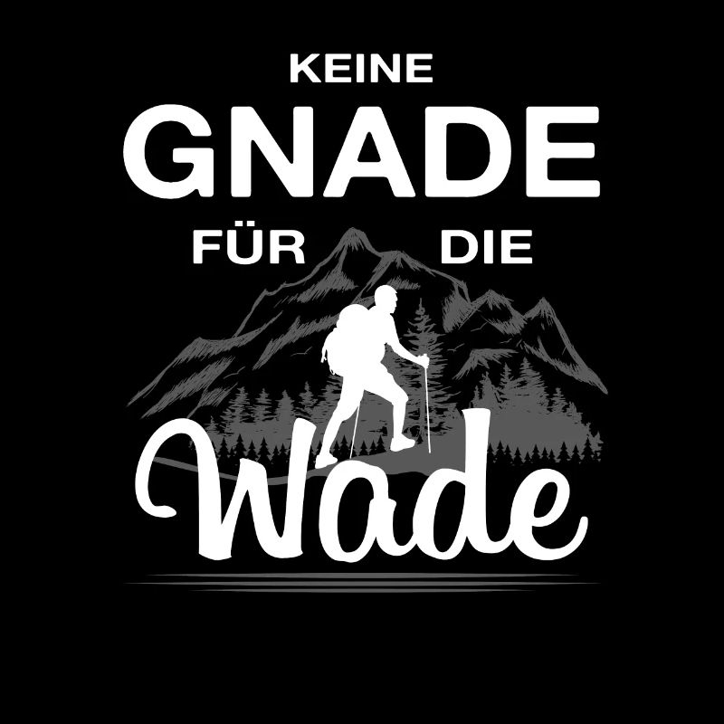 Wander Spruch Wanderer Geschenk Berg Wandern Berge