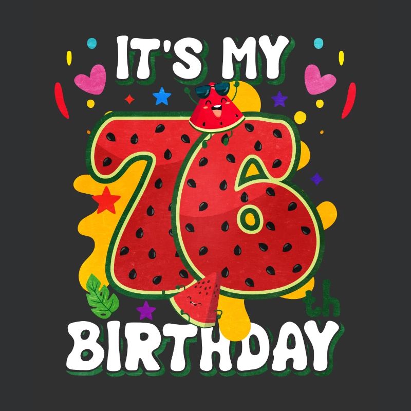 76e anniversaire Pastèque