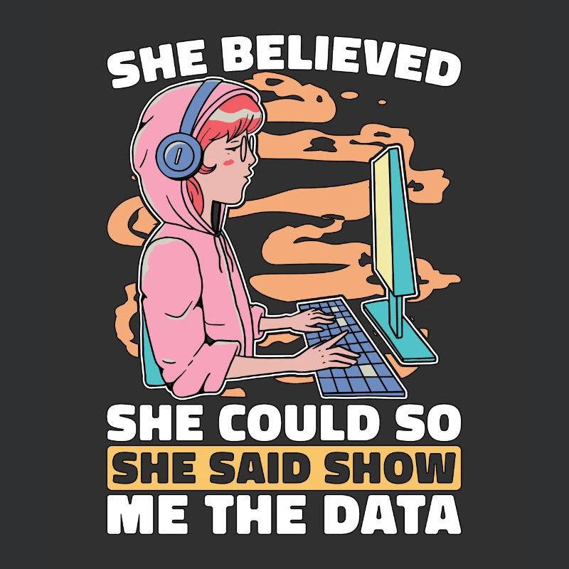 Data Mining She Believed She Could So Data Analyst