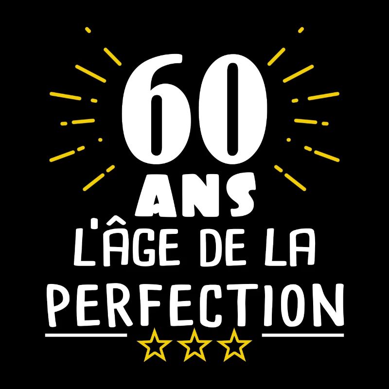 60 ans l'âge de la perfection, Humour anniversaire