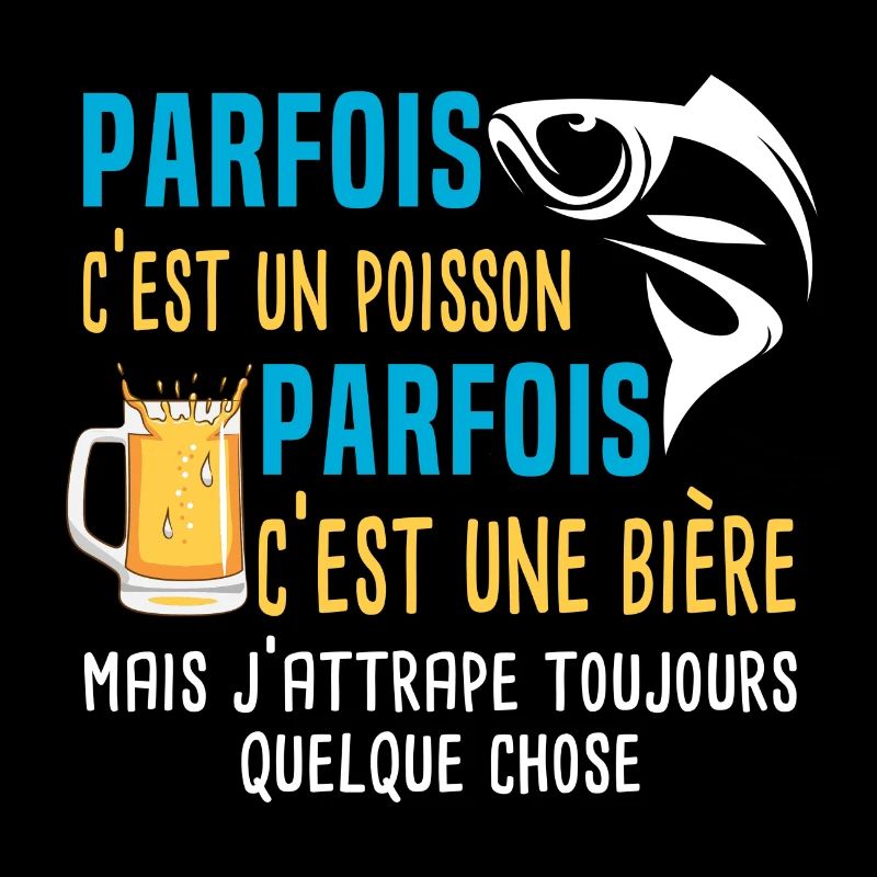 parfois c'est un poisson humour pêcheur pêche.