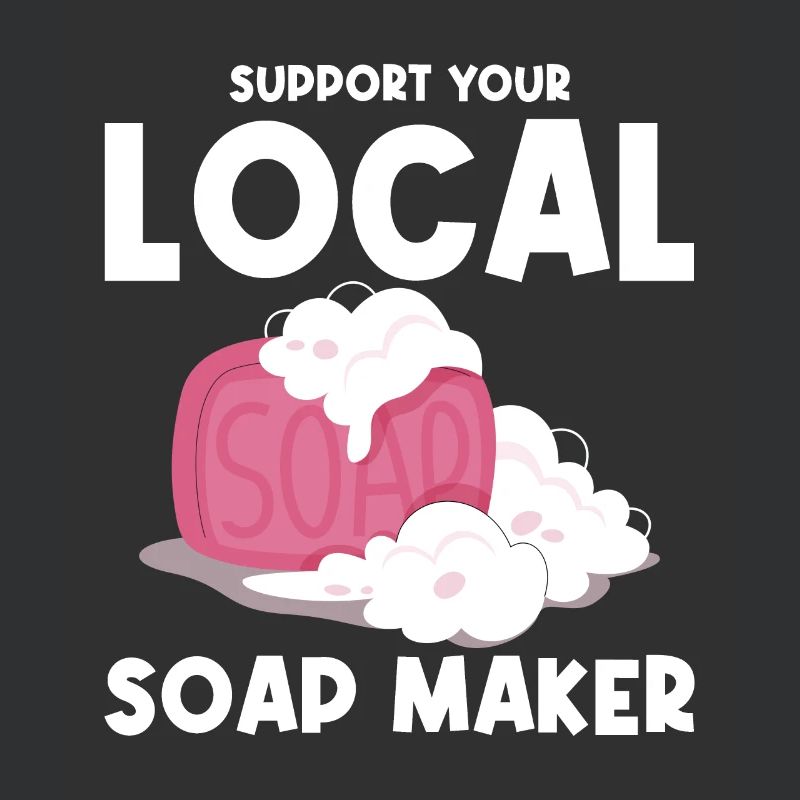 Support Your Local Soap Maker