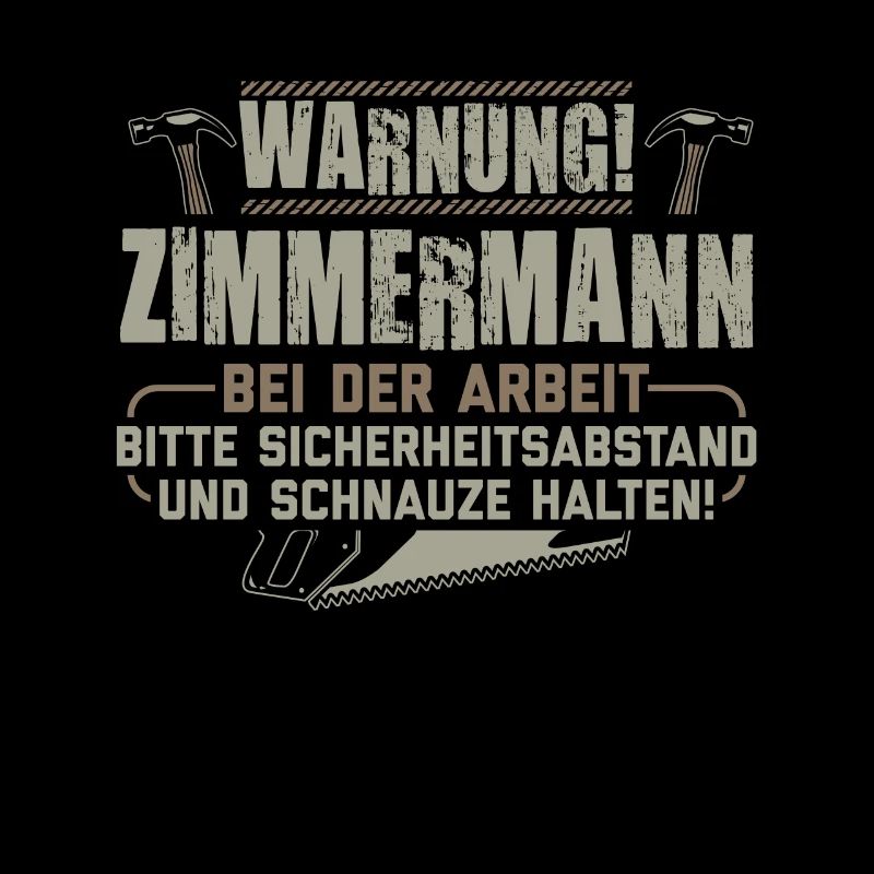 Zimmermann Zimmerer | Zimmermeister Geschenk