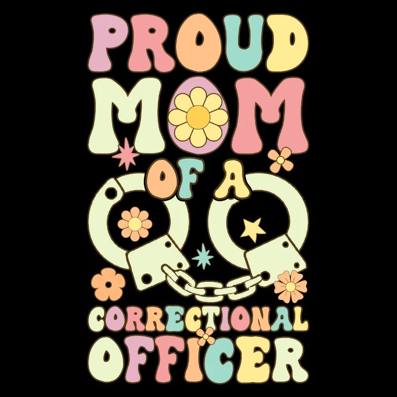 Fière maman d’un agent correctionnel Groovy C