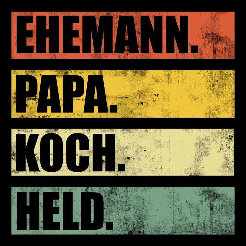 Papa Ehemann Koch Held