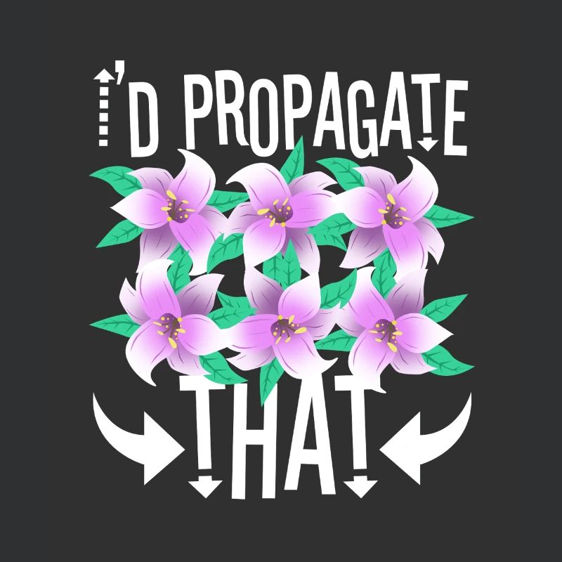 I'd Propagate That