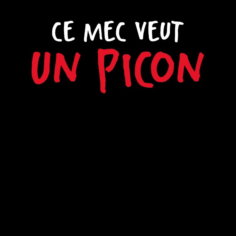 Ce Mec Veut Un Picon