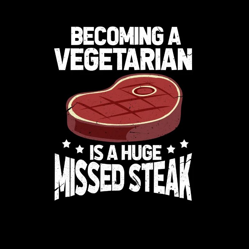 Meat eater steak meat vegetarian gift