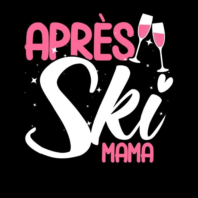 Apres Ski Après Ski Mama Geschenk