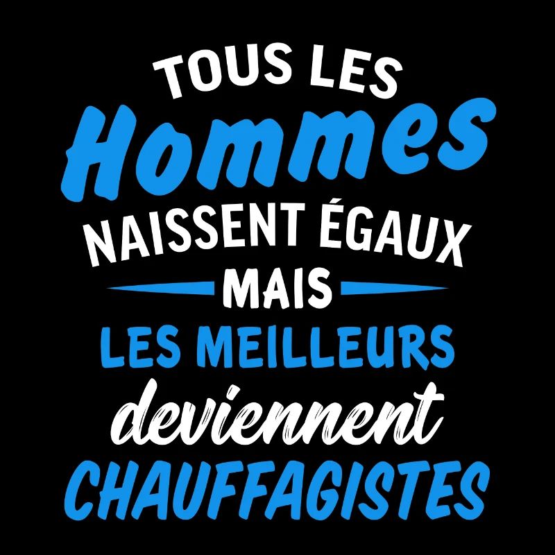 les meilleurs deviennent chauffagistes