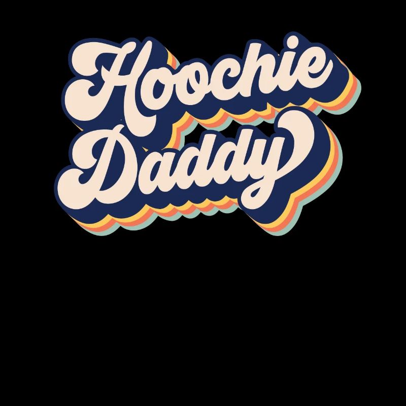 Hoochie Daddy